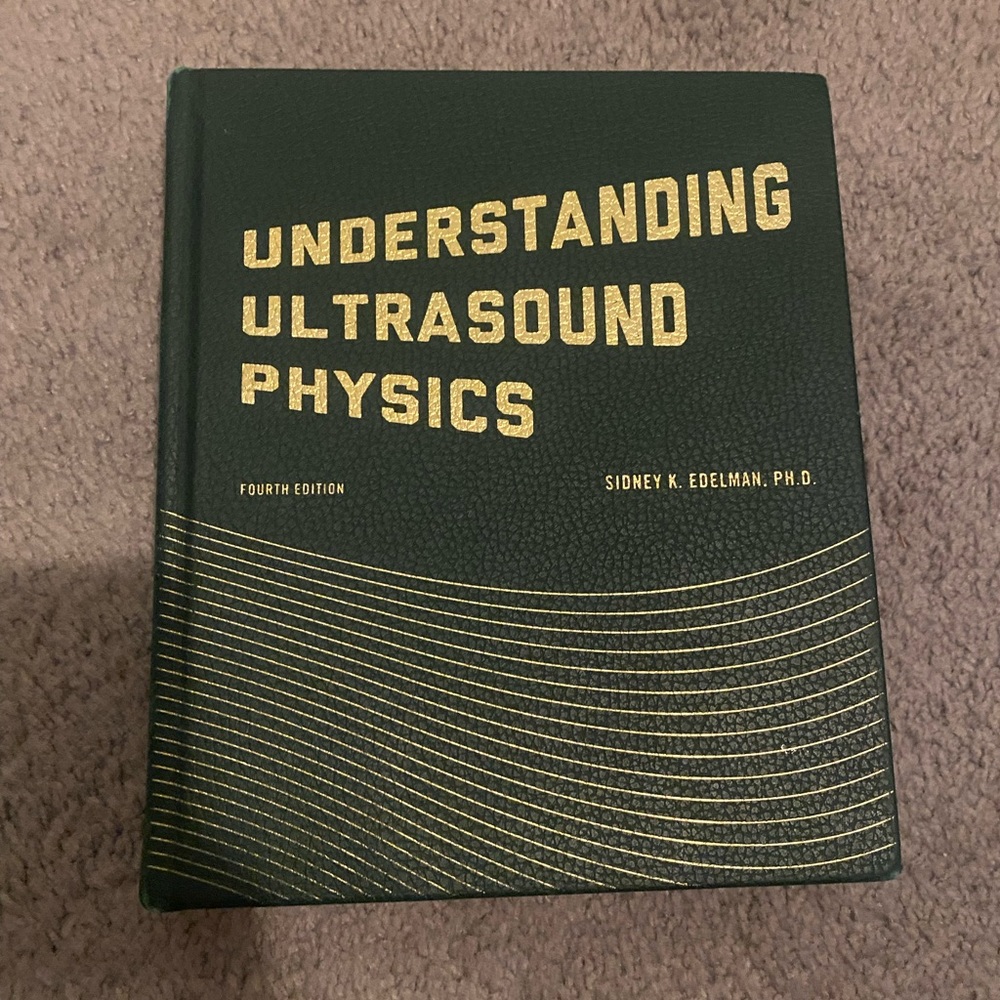 Edelman Understanding Ultrasound Physics SPI textbook